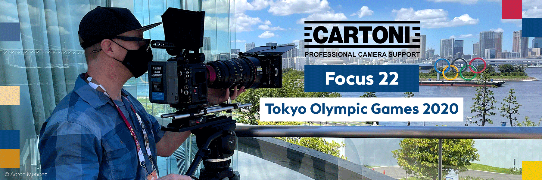 Aaron Mendez, on Cartoni, the gear and path to the Olympic Games - Emmy-Winning Specialty DP, Aaron Mendez, on the gear and path to the Olympic Games nmav newmediaav Cartoni