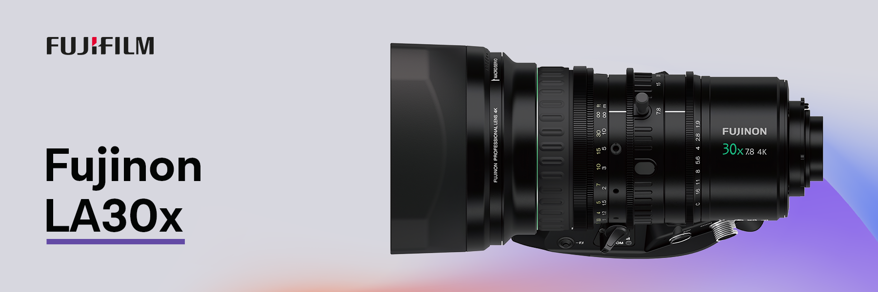 Product of the Month: Fujinon LA30x - 